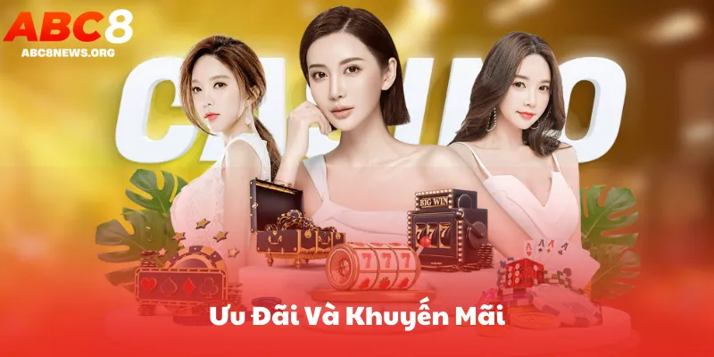 Ưu Đãi Và Khuyến Mãi