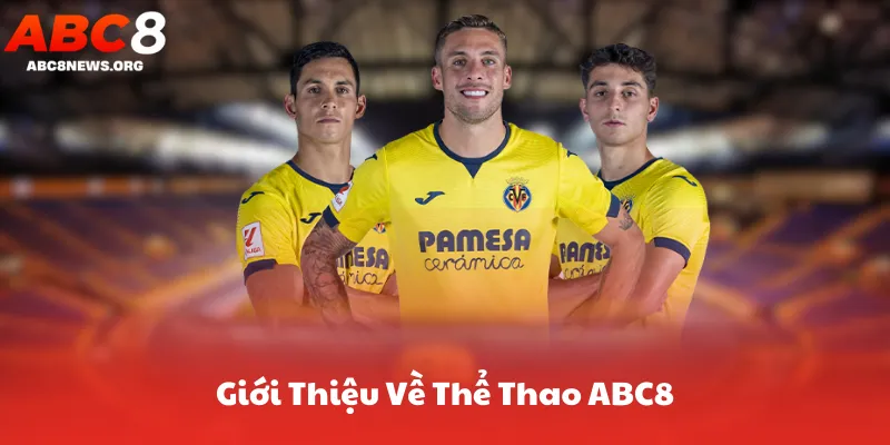 Giới Thiệu Về Thể Thao ABC8