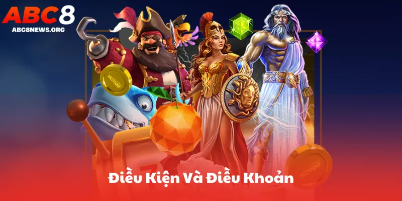 Điều Kiện Và Điều Khoản