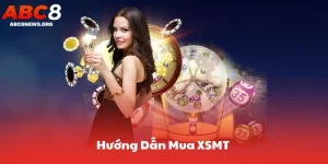 Hướng Dẫn Mua XSMT 
