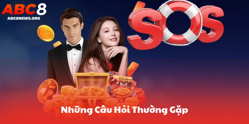 Những Câu Hỏi Thường Gặp